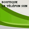 Boutique Le Téléfun Sun